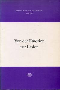 Hoffmann - La Roche, Von der Emotion zur Läsion (Umschlag)