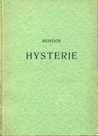 Rehder, Hysterie (Umschlag)