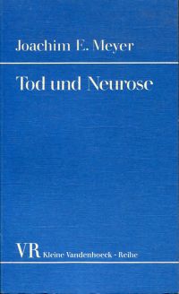 Meyer, Tod und Neurose. (Umschlag)