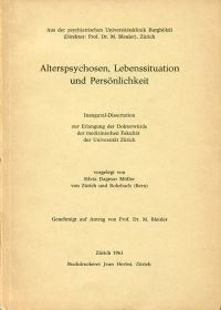 Müller, Alterspsychosen, Lebenssituation und Persönlichkeit. (Umschlag)