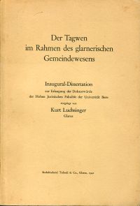 Luchsinger, Der Tagwen im Rahmen des glarnerischen Gemeindewesens. (Umschlag)