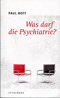 Hoff, Was darf die Psychiatrie? (Umschlag)