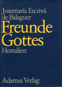 Escrivá de Balaguer, Freunde Gottes. (Umschlag)