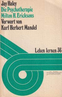 Haley, Die Psychotherapie Milton H. Ericksons. (Umschlag)