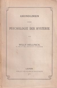 Hellpach, Grundlinien einer Psychologie der Hysterie. (Umschlag)