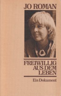 Roman, Freiwillig aus dem Leben. (Umschlag)