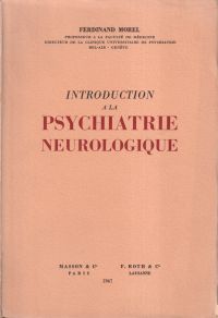 Morel, Introduction à la psychiatrie neurologique. (Umschlag)