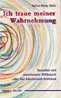 Röhr, Ich traue meiner Wahrnehmung. (Umschlag)