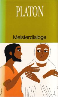 Platon: Meisterdialoge, Phaidon - Symposion - Phaidros. (Umschlag)