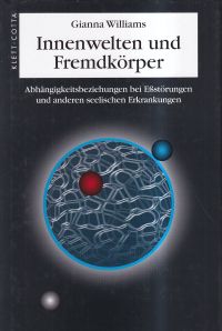 Williams, Innenwelten und Fremdkörper. (Umschlag)
