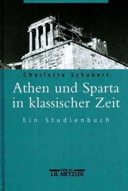 Schubert, Athen und Sparta in klassischer Zeit. (Einband)