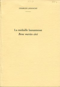 Lavanchy, La médaille lausannoise Bene merito civi. (Umschlag)