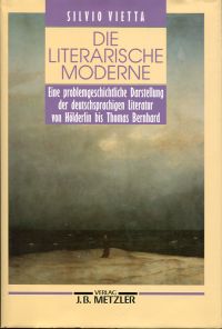 Vietta, Die literarische Moderne. (Schutzumschlag)