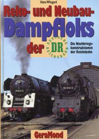 Wiegard, Reko- und Neubau-Dampfloks der Deutschen Reichsbahn (DDR). (Umschlag)