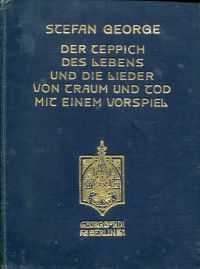 George, Der Teppich des Lebens und die Lieder von Traum und Tod. (Umschlag)