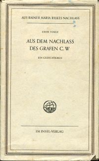 Rilke, Aus dem Nachlass des Grafen C.W. (Umschlag)