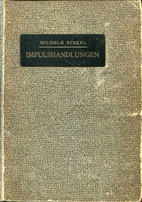 Stekel, Impulshandlungen. (Umschlag)