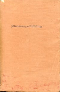Vogt, Des  Minnesangs Frühling. (Umschlag)