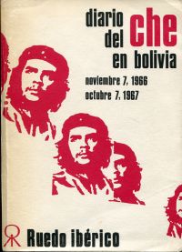 Guevara, Diario del Che en Bolivia, Noviembre 7, 1966 - Octobre 7, 1967. (Umschlag)