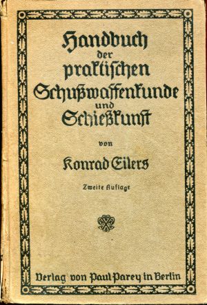 Eilers, Handbuch der praktischen Schußwaffenkunde und Schießkunst für Jäger (Einband)