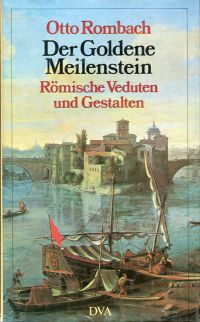 Rombach, Der  Goldene Meilenstein. (Umschlag)