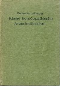Fellenberg-Ziegler, Kleine homöopathische Arzneimittellehre (Umschlag)