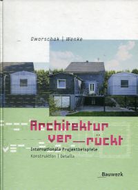 Dworschak, Architektur ver-rückt. (Einband)