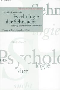 Weinreb, Psychologie der Sehnsucht. (Umschlag)