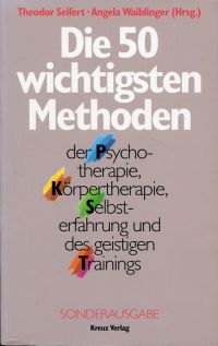 Seifert, Die  50 wichtigsten Methoden der Psychotherapie u.a. (Umschlag)
