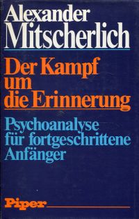 Mitscherlich, Der Kampf um die Erinnerung. (Umschlag)