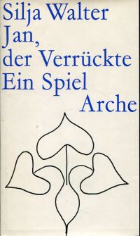 Walter, Jan, der Verrückte. (Umschlag)