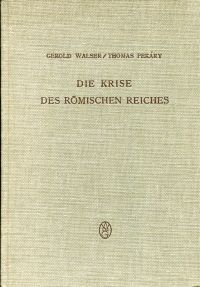 Walser, Die Krise des Römischen Reiches. (Umschlag)