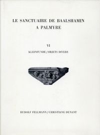 Fellmann, Le sanctuaire de Baalshamin a Palmyre, (Umschlag)