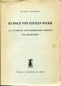 Bräm, Rudolf von Tavels Werk als Ausdruck schweizerischen Denkens und Empfindens (Umschlag)