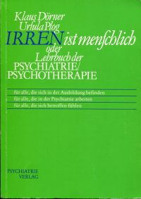 Dörner, Irren ist menschlich oder Lehrbuch der Psychiatrie, Psychotherapie. (Umschlag)