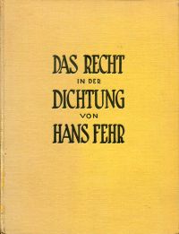 Fehr, Das  Recht in der Dichtung. (Umschlag)