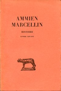 Ammien Marcellin: Histoire, Tome 1: Livres 14 - 16. (Umschlag)