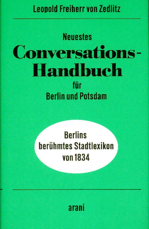 Zedlitz-Neukirch, Neuestes  Conversations-Handbuch für Berlin und Potsdam (Einband)