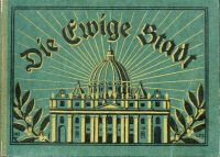 Sonntag, Die  ewige Stadt. (Umschlag)