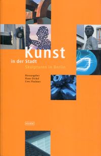 Dickel, Kunst in der Stadt. (Umschlag)