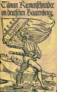 Stein, Tilman Riemenschneider im deutschen Bauernkrieg. (Umschlag)