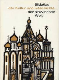 Kovalevsky, Bildatlas der Kultur und Geschichte der slawischen Welt. (Umschlag)