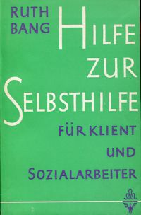 Bang, Hilfe zur Selbsthilfe für Klient und Sozialarbeiter. (Umschlag)