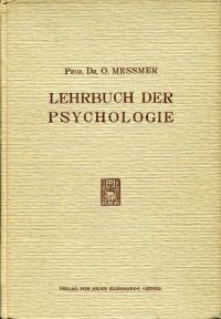 Messmer, Lehrbuch der Psychologie für werdende und fertige Lehrer. (Umschlag)