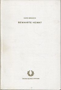 Brasch, Bewahrte Heimat. (Umschlag)
