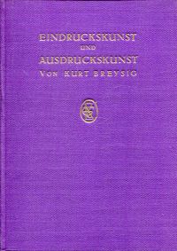 Breysig, Eindruckskunst und Ausdruckskunst. (Umschlag)