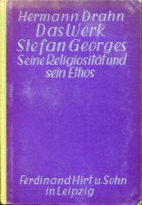 Drahn, Das Werk Stefan Georges. (Umschlag)