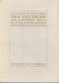 Wolters, Der Deutsche. Ein Lesewerk. Teil I: (Umschlag)