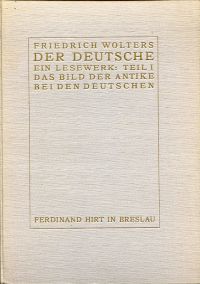 Wolters, Der Deutsche. Ein Lesewerk. Teil I: (Umschlag)