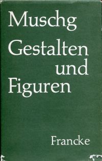 Muschg, Gestalten und Figuren. (Umschlag)